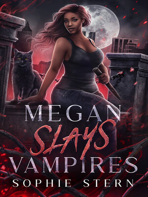 cover image of Megan Slays Vampires